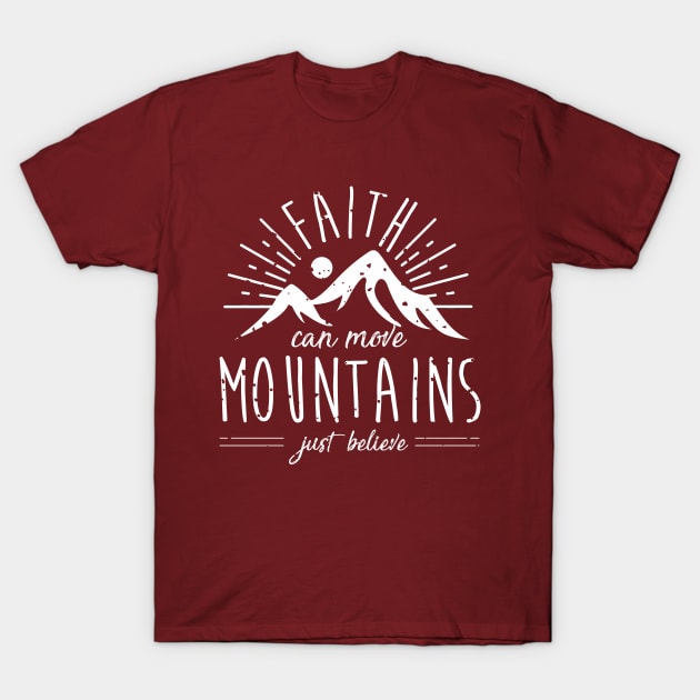 Faith Can Move Mountains T-Shirt by Lucky Trunk Creations